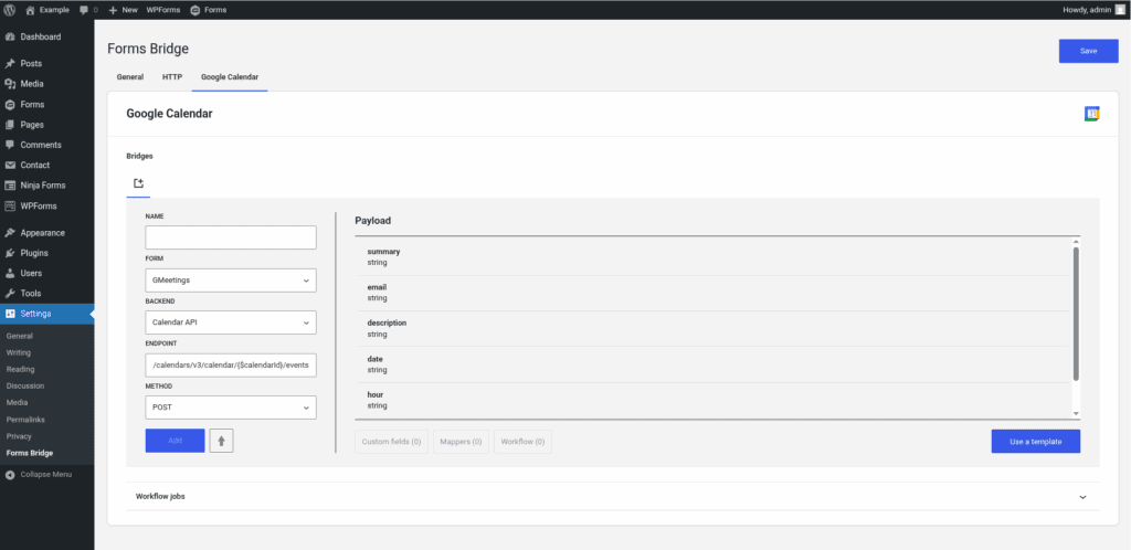 Google Sheets tab out of the box without bridge configurations.