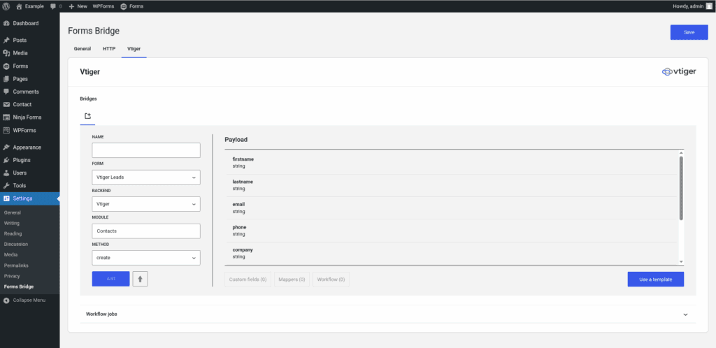 Vtiger tab out of the box without bridge configurations.